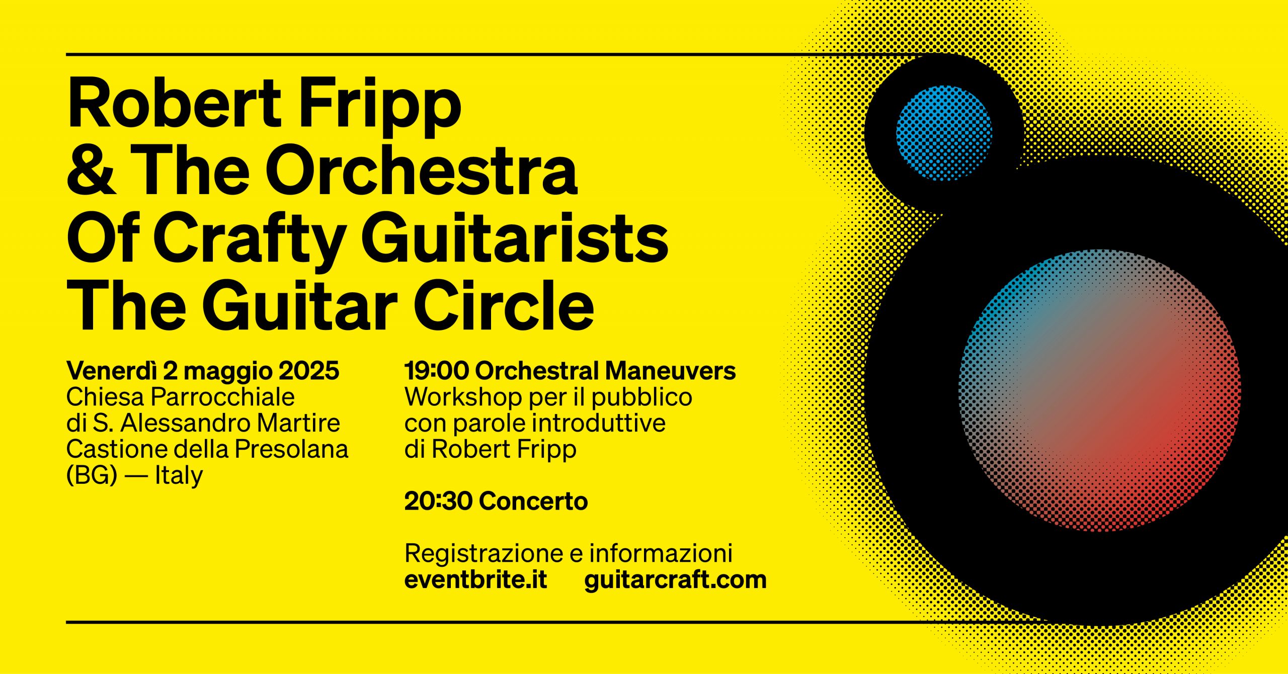 Robert Fripp & The Orchestra of Crafty Guitarists. The Guitar Circle.